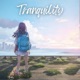 Tranquility Single