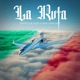 La Ruta Single