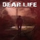 Dear Life