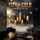 City of Gold feat AP Single