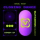 Closing Dance EP Single