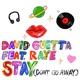 Stay Don t Go Away feat Raye Single