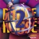 Dance House 2