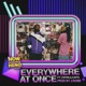 Everywhere At Once feat zayALLCAPS J Robb Single