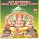 Sri Ganesha Pratha Smarami Sahasra Namavali