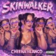 Skin Walker Single
