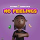 No Feelings feat Smartwiz Single