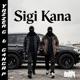 Sigi Kana Single