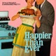 Happier Than Ever Single