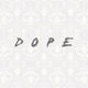 Dope Single