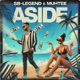 Aside feat Muhtee Single