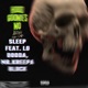 No Sleep feat Slixkk SehUnban Lo Dooda Mr Kreepa Block Single