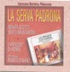 Pergolesi La Serva Padrona