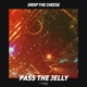 Pass the Jelly Single