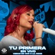 Tu Primera En Vivo Single