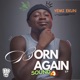 Born Again Sound EP
