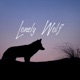 Lonely Wolf feat Iam nick Single