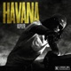 Havana Single