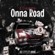 Onna Road Single