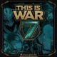 This Is War 7 EP