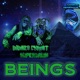 Beings feat Didges Christ Superdrum Vocal Mix Single