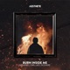 Burn Inside Me Single