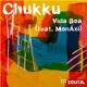 Vida Boa feat MonÁxi Single