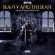 Beauty and the Beast feat Flame Da L E S CrownedYung Single