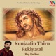 Kunjaatin Thiru Rekhtatal Single