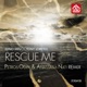 Rescue Me Petros Odin Anastasia Nati Remix Single
