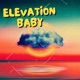 Elevation Baby Single