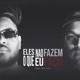 Eles Não Fazem o Que Eu Faço Single