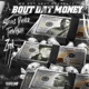 Bout Dat Money Remix feat TaeWilson Zeek Single