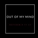 Out of My Mind feat K Y Single