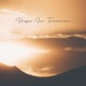 Hope For Tomorrow Single