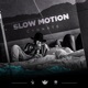 Slow Motion Single