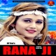 Rana Ji Single