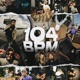 104 BPM Single