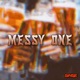 Messy One feat Munkbeats Single
