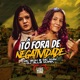 To Fora de Negatividade Single