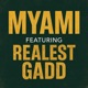 Myami feat Realest Gadd Deva Bratt Single