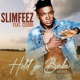 Hold Yo Babe feat Ceeboi Single