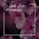 To Save Love Chillout Mix Single