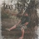 Take Me Home Single