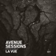 Avenue Sessions 001 La Vue DJ Mix
