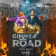 Gimme D Road feat Destra Carnival Mix Single