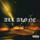 ALL ALONE feat 15Geeked Single