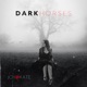 Dark Horses Single