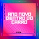Ano Novo Dentro do Carro Single