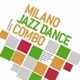Milano Jazz Dance Combo
